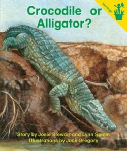 Crocodile or Alligator? Seedling Reader Cover