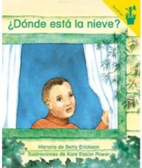 ¿Dónde está la nieve? Seedling Reader Cover