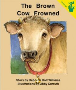 The Brown Cow Frowned Seedling Reader Cover