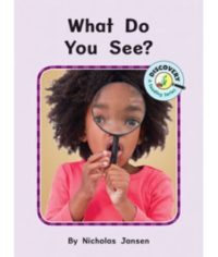 What Do You See? Seedling Reader Cover