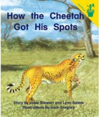 How the Cheetah Got His Spots