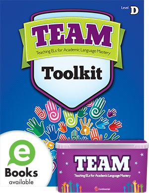 TEAM Toolkits: Teaching ELs for Academic Language Mastery