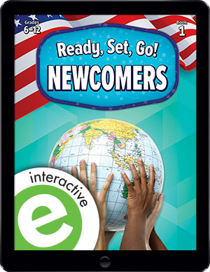 Ready, Set, Go! Newcomers Interactive eBook, Book 1