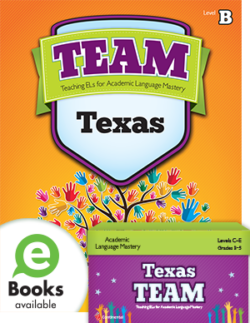 Texas TEAM ELs Toolkit, Level B.